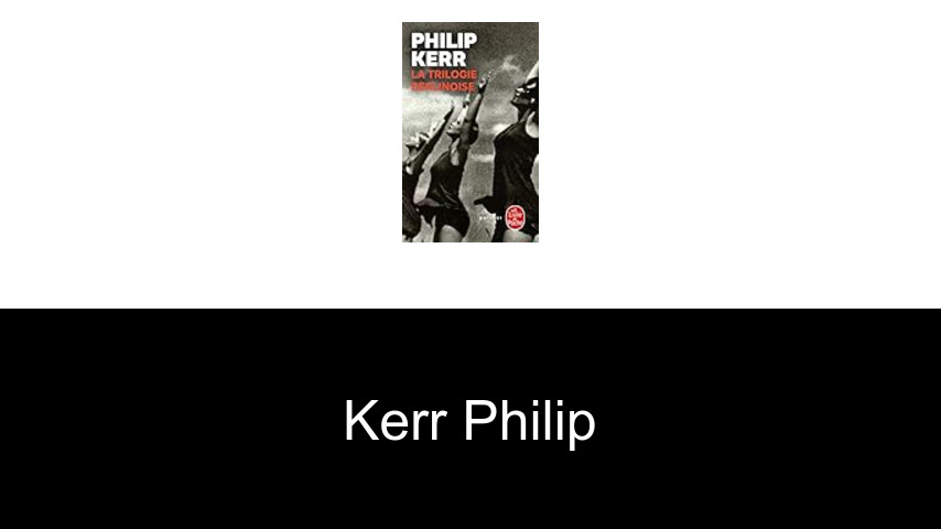 livres de Kerr Philip