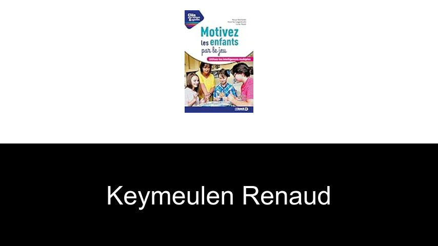 livres de Keymeulen Renaud