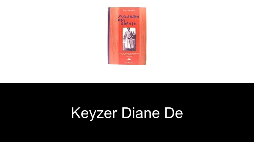 livres de Keyzer Diane De