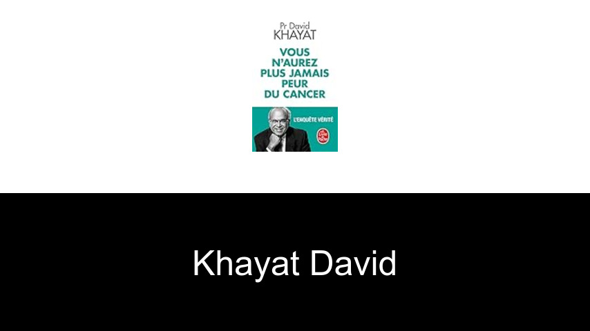livres de Khayat David