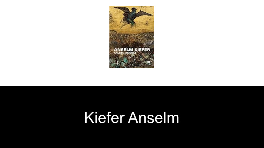 livres de Kiefer Anselm