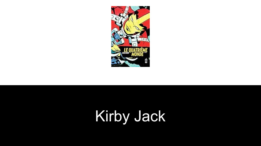 livres de Kirby Jack