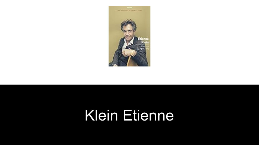 livres de Klein Etienne