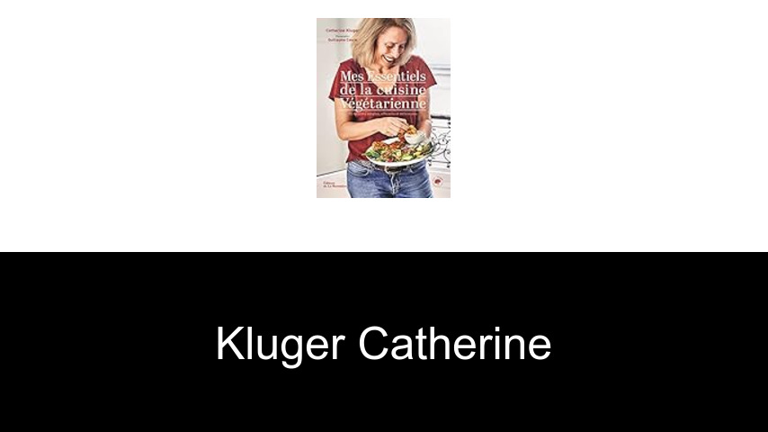 livres de Kluger Catherine