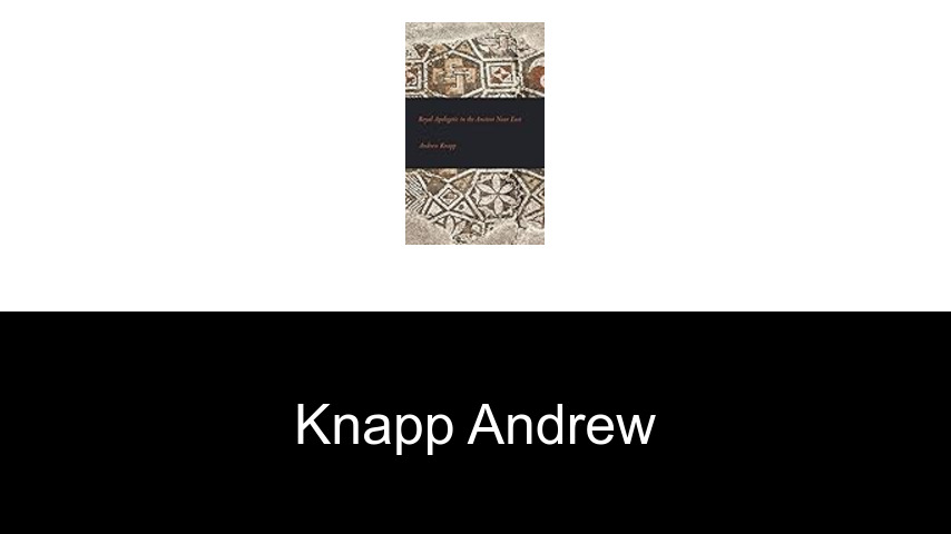 livres de Knapp Andrew