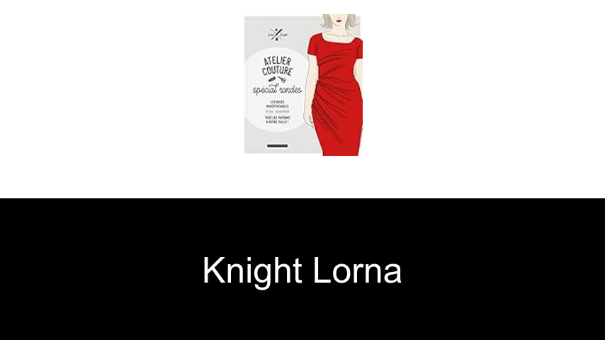 livres de Knight Lorna