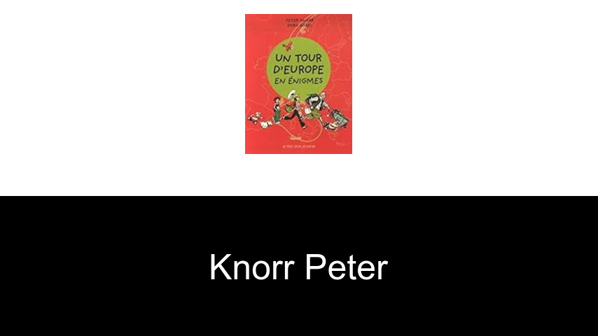 livres de Knorr Peter
