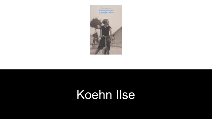 livres de Koehn Ilse