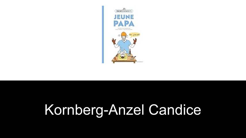 livres de Kornberg-Anzel Candice