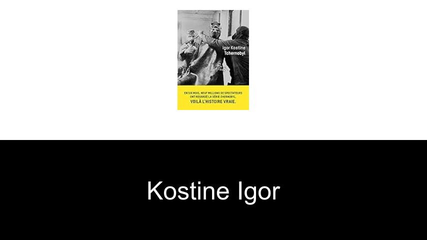 livres de Kostine Igor