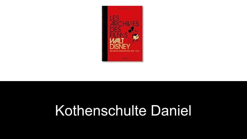 livres de Kothenschulte Daniel