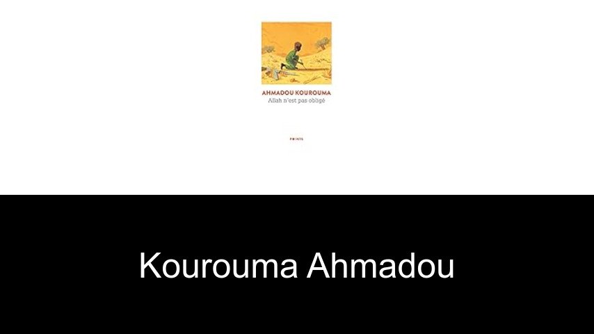 livres de Kourouma Ahmadou