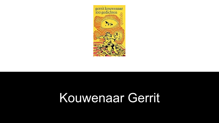 livres de Kouwenaar Gerrit