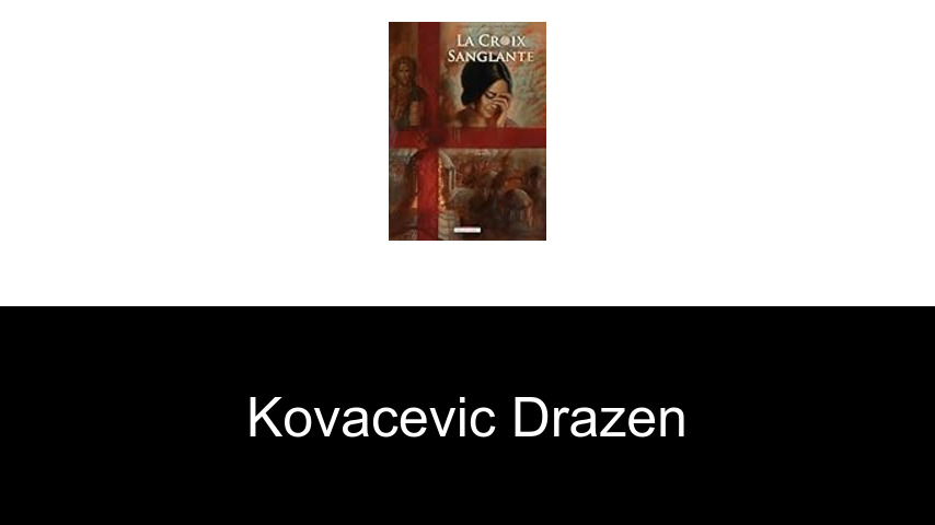 livres de Kovacevic Drazen