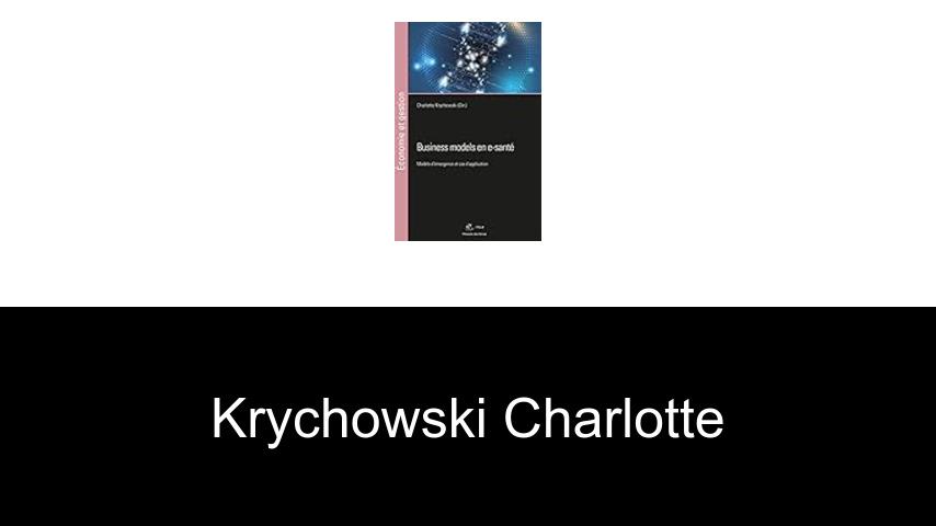 livres de Krychowski Charlotte