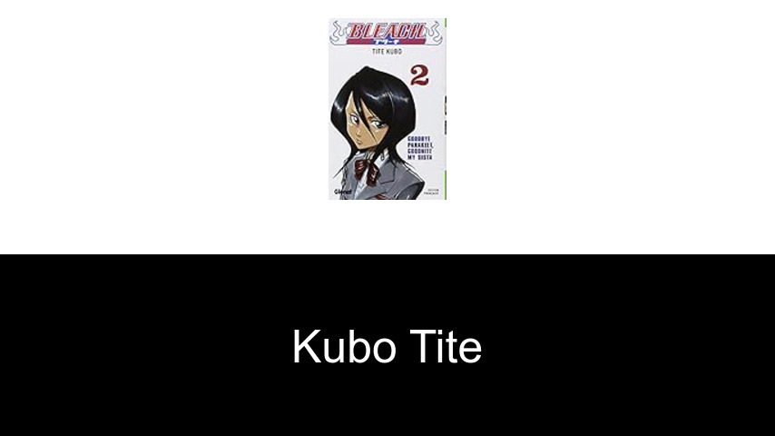livres de Kubo Tite