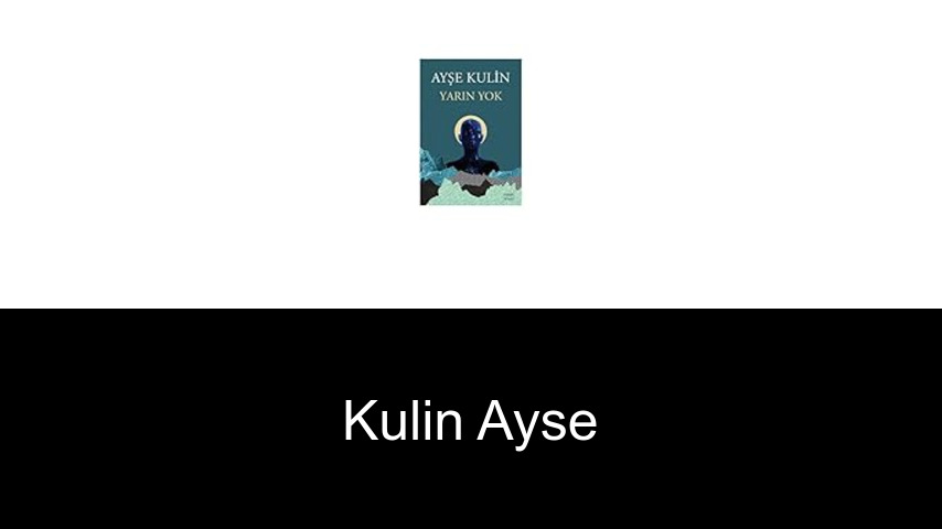 livres de Kulin Ayse