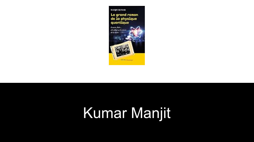 livres de Kumar Manjit