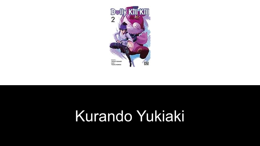 livres de Kurando Yukiaki