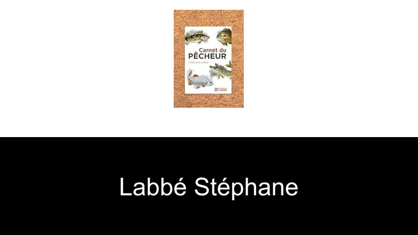 livres de Labbé Stéphane