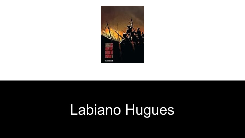 livres de Labiano Hugues