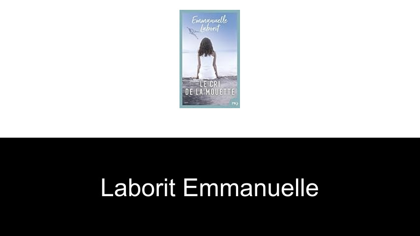 livres de Laborit Emmanuelle