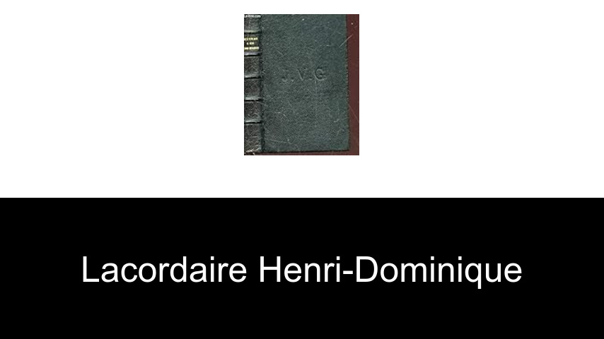 livres de Lacordaire Henri-Dominique