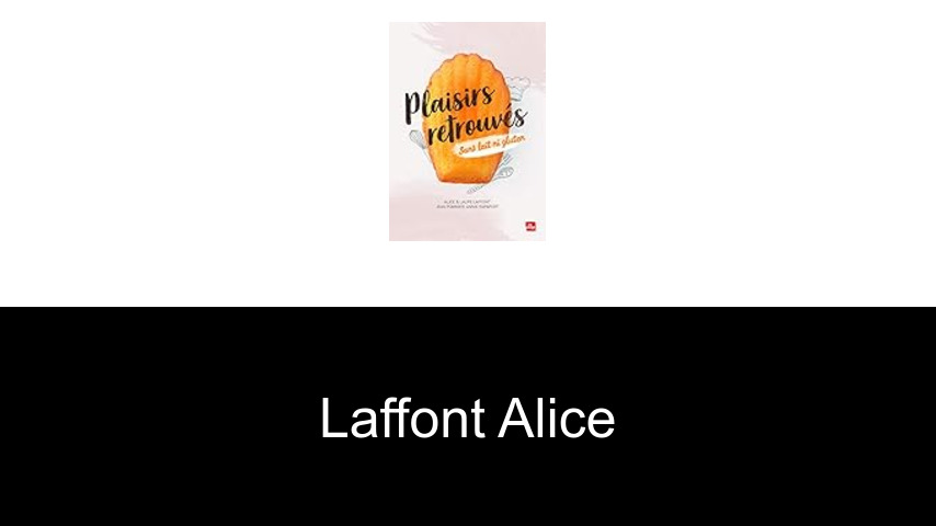 livres de LAFFONT ALICE