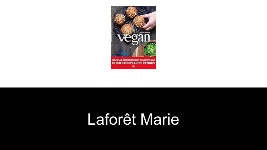 livres de Laforêt Marie