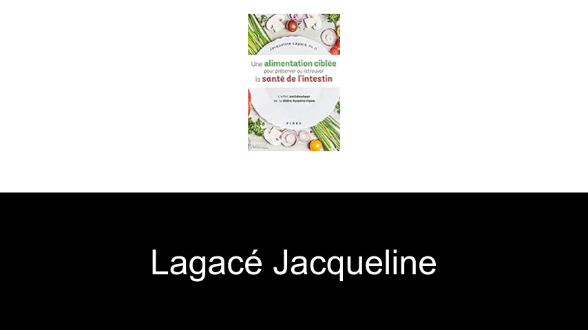 livres de Lagacé Jacqueline