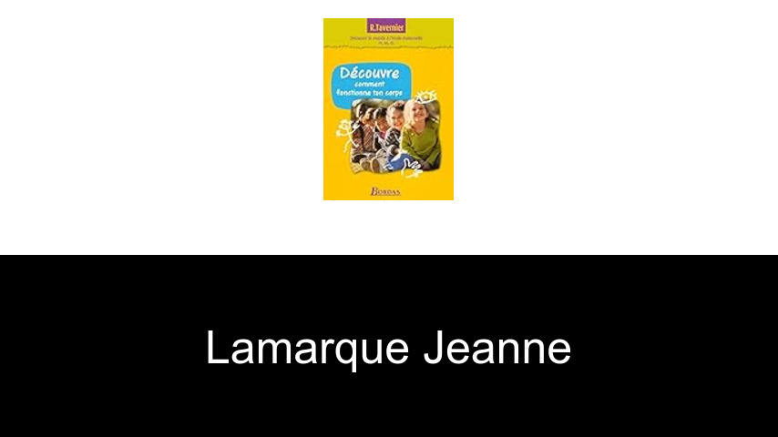 livres de Lamarque Jeanne