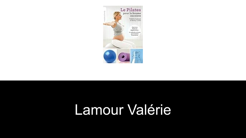 livres de Lamour Valérie