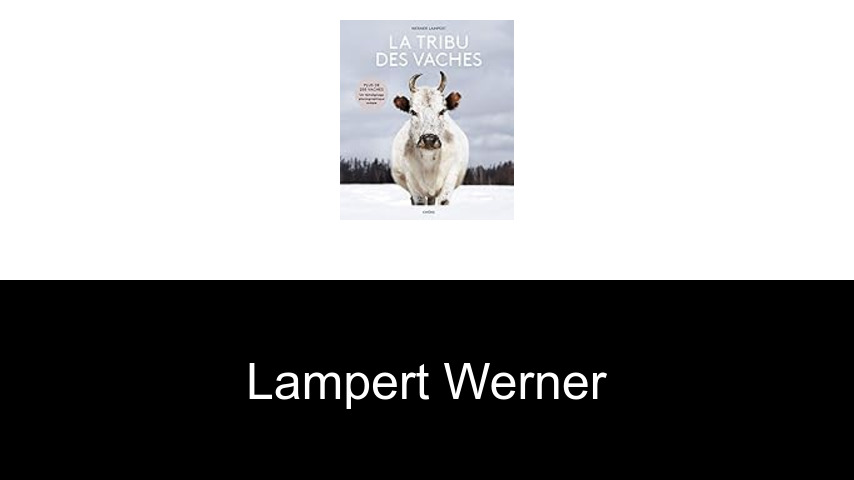 livres de Lampert Werner