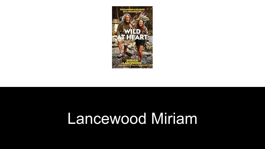 livres de Lancewood Miriam