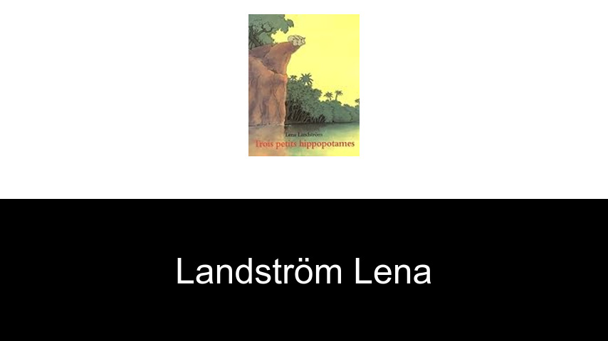 livres de Landström Lena