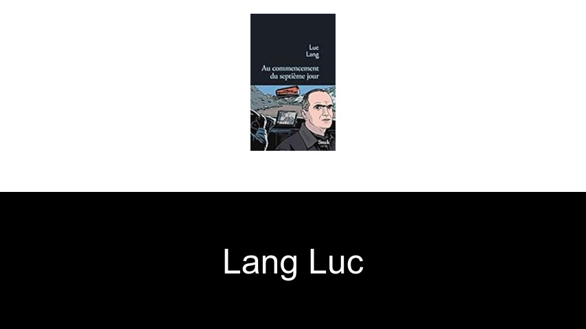 livres de Lang Luc