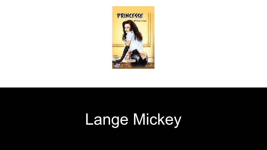 livres de Lange Mickey
