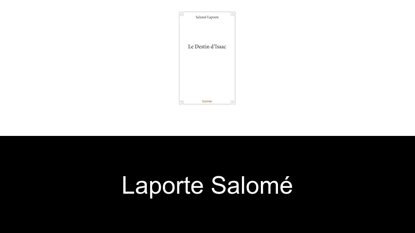 livres de Laporte Salomé