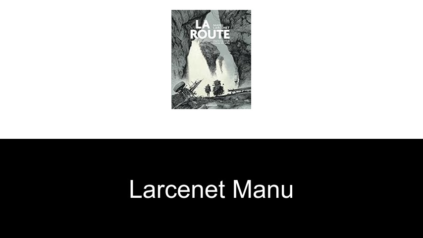livres de Larcenet Manu