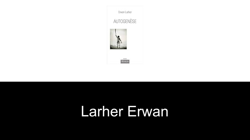 livres de Larher Erwan