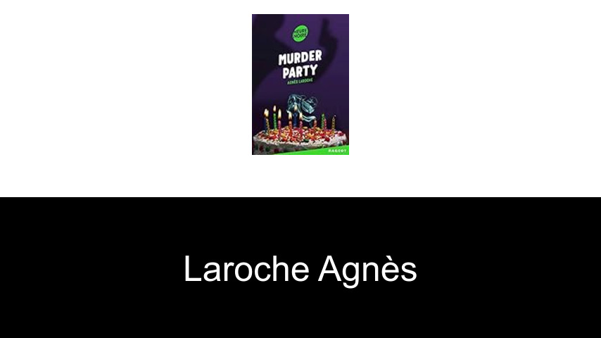 livres de Laroche Agnès
