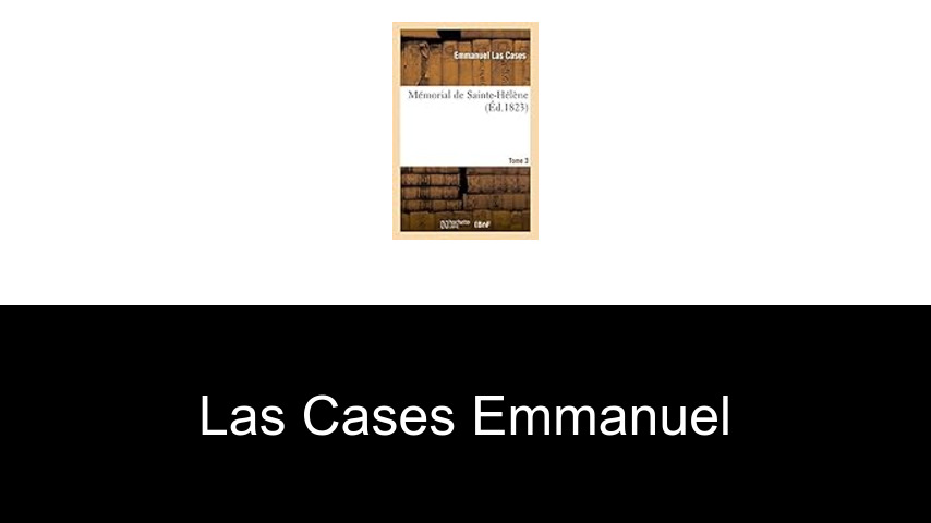 livres de Las Cases Emmanuel