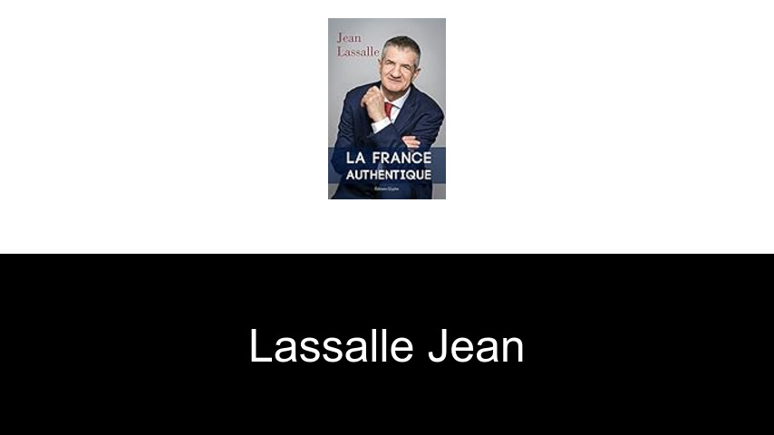 livres de Lassalle Jean