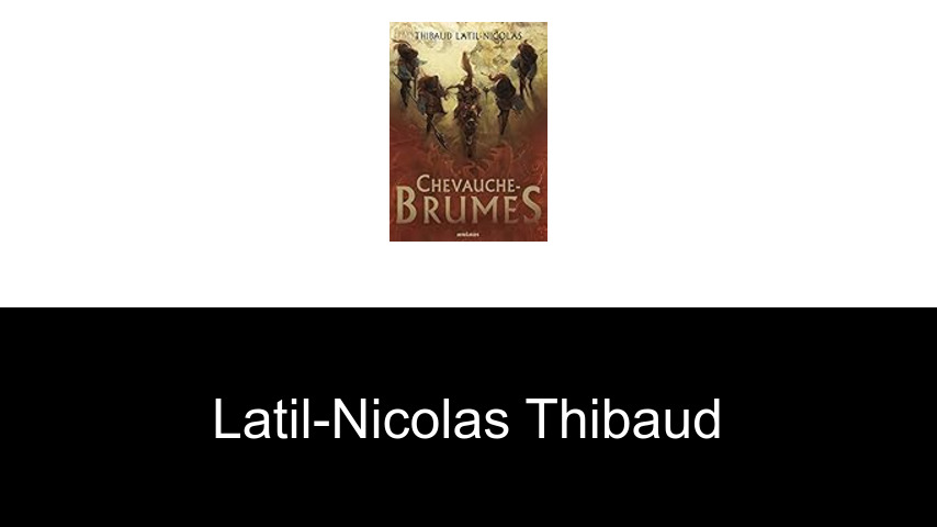 livres de Latil-Nicolas Thibaud