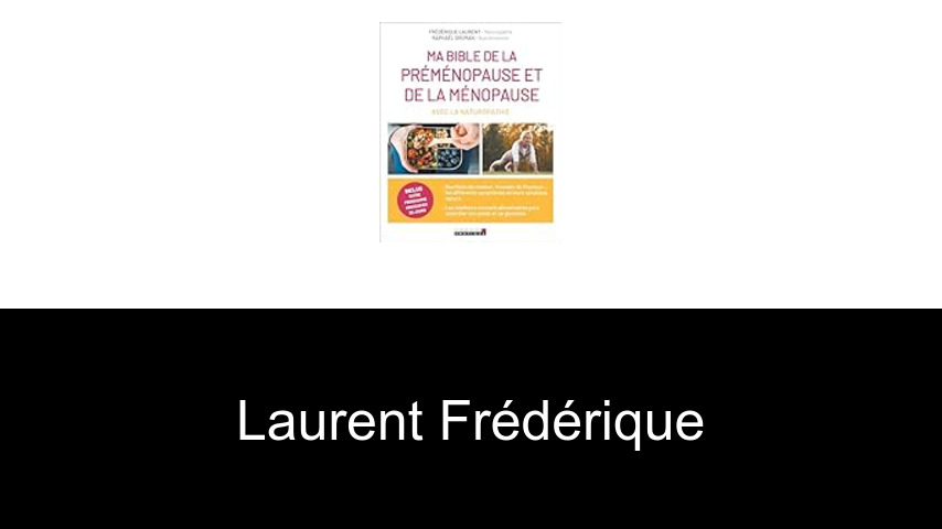 livres de Laurent Frédérique