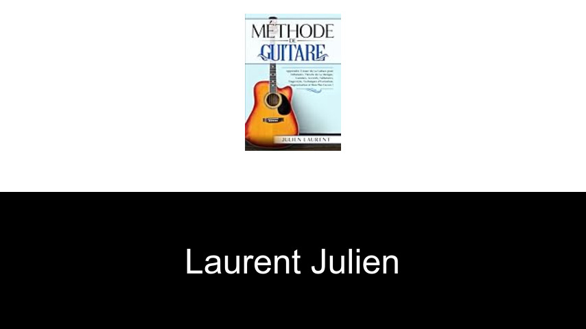 livres de Laurent Julien