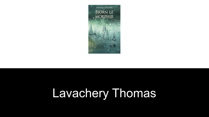 livres de Lavachery Thomas
