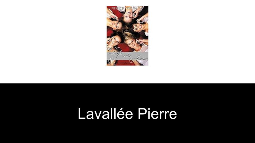 livres de Lavallée Pierre