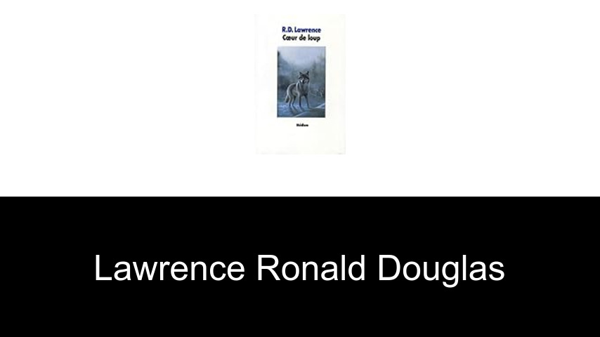 livres de Lawrence Ronald Douglas