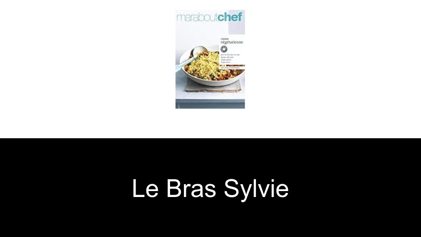 livres de Le Bras Sylvie
